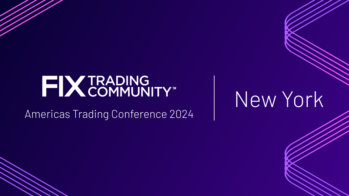 FIX Americas Trading Conference 2024